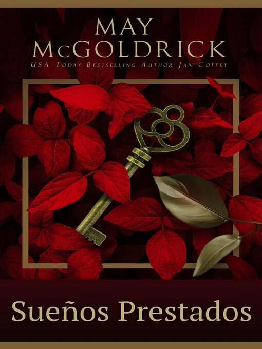 Title details for Sueños Prestados by May McGoldrick - Available